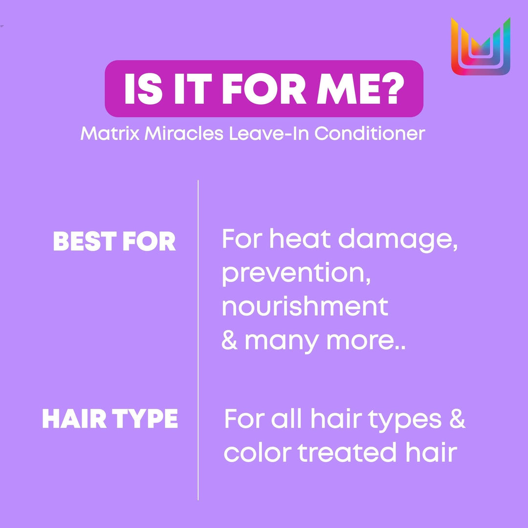 Matrix Miracle Creator Multi-Tasking Hair Treatment - who it is for