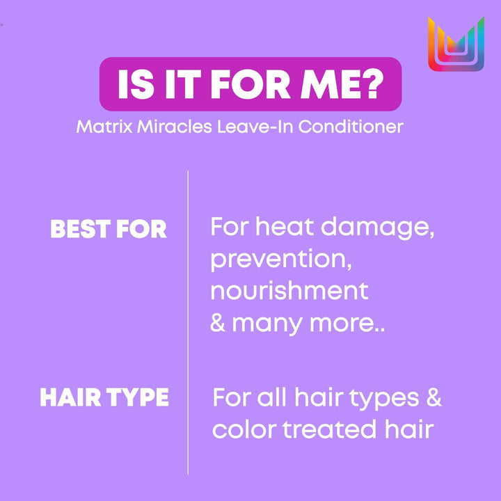 Matrix Miracle Creator Multi-Tasking Hair Treatment - who it is for